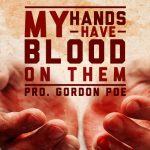 My Hands Have Blood on Them