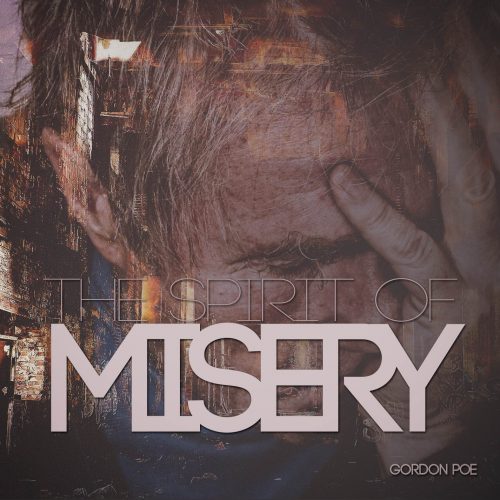 The Spirit of Misery